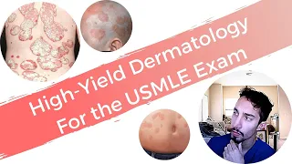 High-Yield Dermatology for the STEP USMLE EXAMS