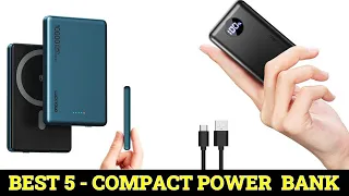 Top 5 Best Compact Power Bank Reviews 2024