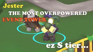 Why The New JESTER Is OVERPOWERED! Best Event Tower? || Tower Defense Simulator