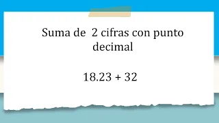 Suma de Dos cifras con Decimal