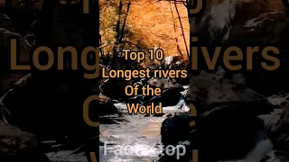 Top 10 Longest rivers of the world #youtube #trending #viral #top10 #like #ytshorts #video #river