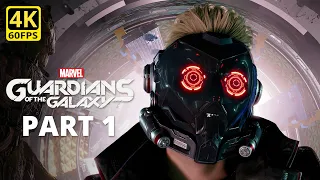 MARVEL'S GUARDIANS OF THE GALAXY - Gameplay Walkthrough Part 1 (Full Game) 4K 60FPS No Commentary