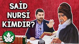 Said Nursi Kimdir?