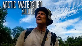 11 Days Solo Wilderness Camping in the Arctic Watershed - E.5 - Lost in the Backcountry