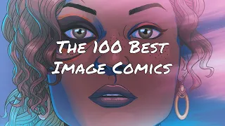 100 Best Image Comics Series in Chronological Order