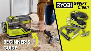 How to Setup, Use, and Maintain the RYOBI 18V ONE+ HP Brushless SWIFTClean Mid-Size Spot Cleaner