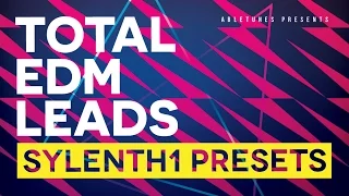"Total EDM Leads" Sylenth1 Presets by Abletunes