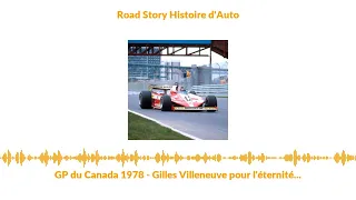 GP du Canada 1978 - Gilles Villeneuve pour l'éternité...