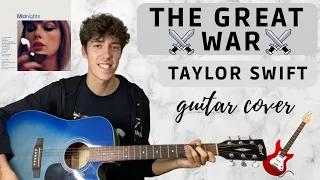 Taylor Swift - The Great War (EASY guitar cover with tabs|chords) 🎸🎶