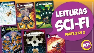 De uma vez só li as ótimas HQs do Astronauta, do selo Graphic MSP, e a experiência foi incrível!