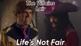 The Villains Lair Life’s Not Fair Reaction