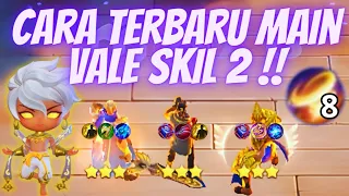 BONGKAR RAHASIA KUNCI KEMENANGAN VALE 2‼️CEPET DAPAT HERO LEGEND COY!! CARA MAIN VALE SKIL 2 TERBARU