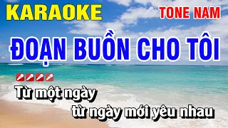 Karaoke Đoạn Buồn Cho Tôi Tone Nam Nhạc Sống | Nguyễn Linh