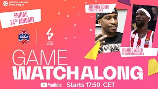 LIVE  Watchalong with Briante Weber | CSKA Moscow vs LDLC Asvel