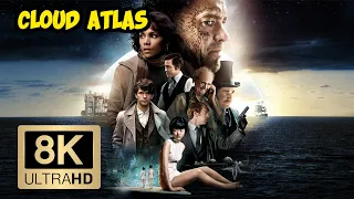 Cloud Atlas Extended Trailer (8K ULTRA HD 4320p)