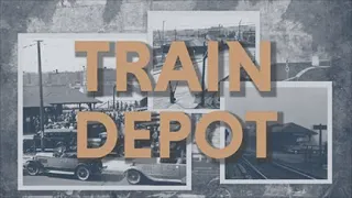 Chicago & NorthWestern Railroad Depot | Downtown History Minute