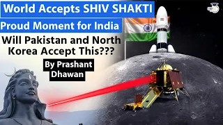 Proud Moment for India as World Accepts SHIV SHAKTI | But will Pakistan and North Korea Accept this?