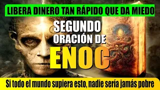 ADVERTENCIA MUY FUERTE: ESTA SEGUNDA ORACIÓN SECRETA DE ENOC TE HACE RICO TAN RÁPIDO QUE ASUSTA