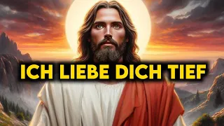 Ich Liebe Dich Tief | Gottes Botschaft heute | Gottes Wunder | Gottes Botschaft