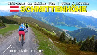 Schmittenhöhe | MTB-Tour ab Zell am See | 1500hm - 40km