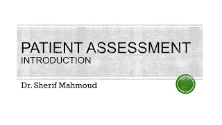 Patient Assessment (1. Introduction)