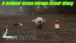 Final Fantasy 7 Ever Crisis A Brilliant Green Mirage Event Story