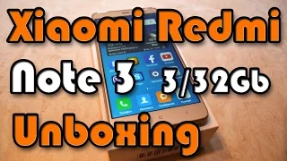 Xiaomi RedMi Note 3 3/32Gb (Prime) распаковка и первые впечатления о мощном 8 ядерном смартфоне!