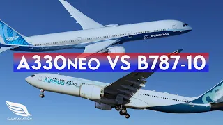 Next-Gen Aerial Rivals, Airbus A330neo vs Boeing 787-10 Dreamliner