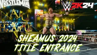 WWE 2K24 CUSTOM ENTRANCE SERIES #10: SHEAMUS 2024 TITLE ENTRANCE (LINK TUTORIAL IN THE DESCRIPTION)