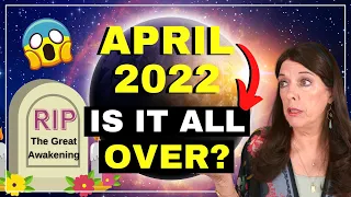 The Plot to END the GREAT AWAKENING 😱 | April 2022 Energy Update