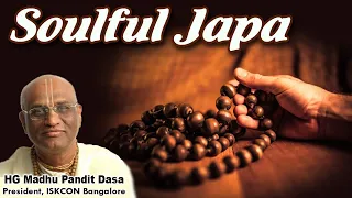 Practice of Soulful Japa : Session 8