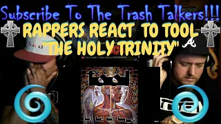 Rappers React To TOOL "Disposition, Reflection, Triad"!!!