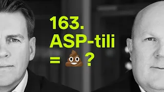 ASP-tili = 💩? | #rahapodi 163
