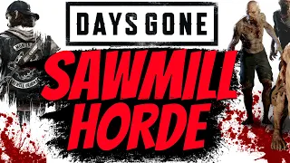 Days Gone - How To Defeat The Old Sawmill Horde Mega Boss Fight PS4 Pro (Super Easy Way) 2019