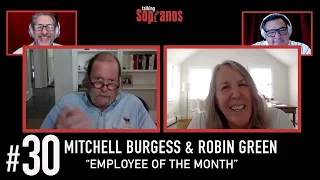 Talking Sopranos #30 w/writers Robin Green & Mitchell Burgess "Employee of the Month"