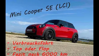 Mini Cooper SE, Top oder Flop, Fazit nach 6000km, Verbrauchsfahrt