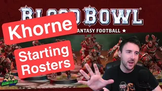 Khorne Starting Rosters - Blood Bowl 2020 (Bonehead Podcast)