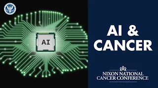 2024 Nixon National Cancer Conference: AI Revolution in Oncology: Transforming Care