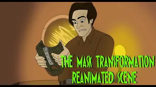 The Mask (1994) -  transformation scene - Reanimated!