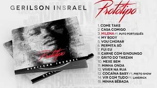 Gerilson Insrael - Protótipo (Full Album) [Official Audio]