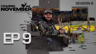 E9: Tim Allen Strikes Big, 200"+ Encounter | CHASING NOVEMBER SEASON 6