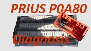 Part 1- Prius P0A80 Battery Pack Diagnosis!