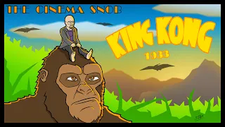 King Kong - The Cinema Snob