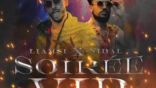 liamsi X Nidal (soirée vip)