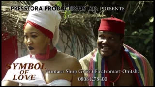 SYMBOL OF LOVE TRAILER - LATEST 2017 NIGERIAN NOLLYWOOD EPIC MOVIE