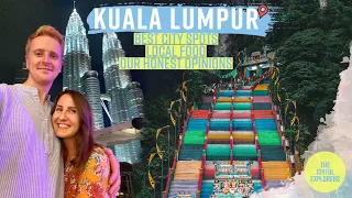 We spent 7 days in Kuala Lumpur: our HONEST opinion!