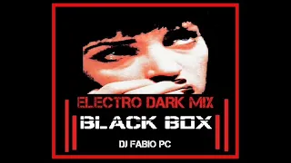 BLACK BOX [156] ELECTRO DARK MIX 1