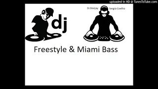 DJ Sergio Coelho Sequencia 29 Freestyle & Miami Bass