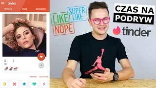 TINDER - JAKI FACET KRĘCI DZIEWCZYNY?!