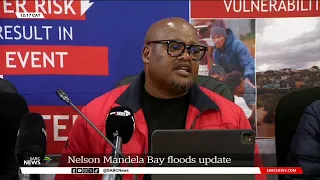 Eastern Cape Floods | Media briefing from Nelson Mandela Bay